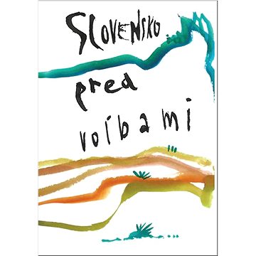 

Slovensko pred voľbami