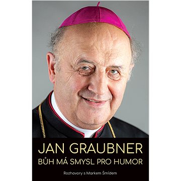 

Bůh má smysl pro humor: Rozhovor s Markem Šmídem