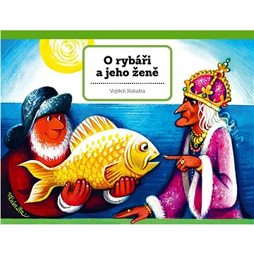 

O rybáři a jeho ženě