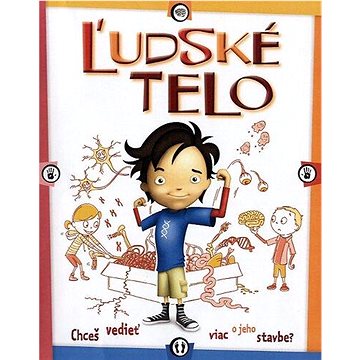 

Ľudské telo: Chceš vedieť viac o jeho stavbe