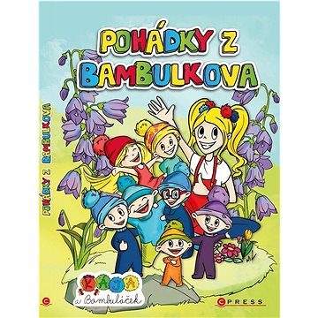 

Pohádky z Bambulkova