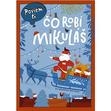 

Poviem ti Čo robí Mikuláš