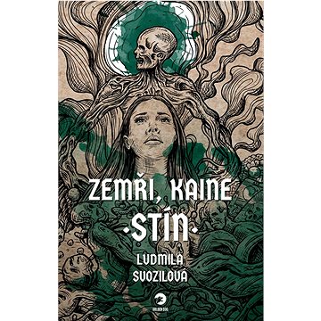 

Zemři, Kaine Stín
