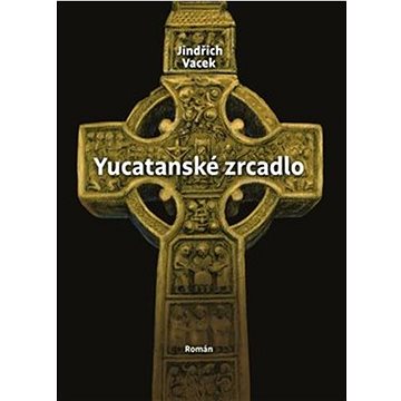 

Yucatanské zrcadlo