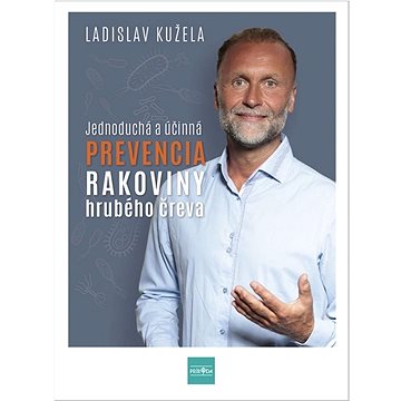 

Jednoduchá a účinná prevencia rakoviny hrubého čreva