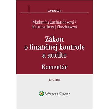 

Zákon o finančnej kontrole a audite: Komentár