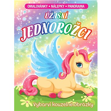 

Úžasní jednorožci