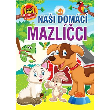 

Naši domáci mazlíčci
