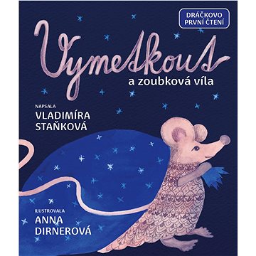

Vymetkout a zoubková víla