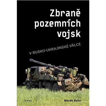 

Zbraně pozemních vojsk: v rusko-ukrajinské válce