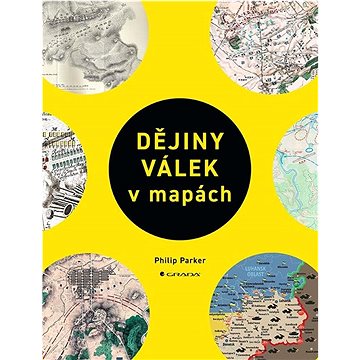 

Dějiny válek v mapách