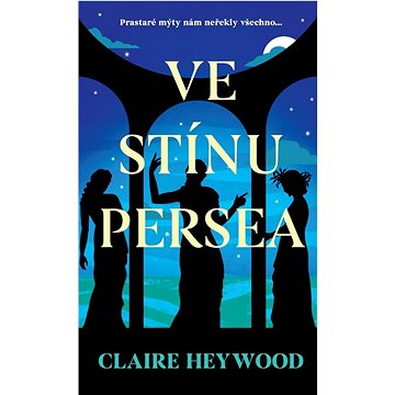 

Ve stínu Persea