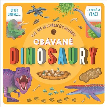 

Obávané dinosaury: Viac ako 60 otváracích okienok!