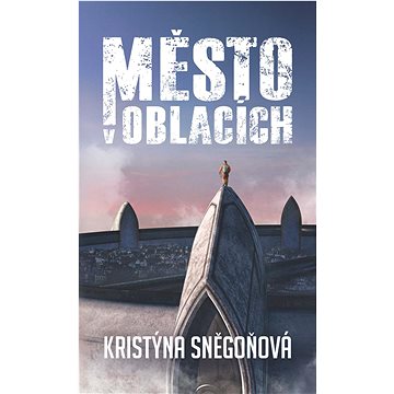 

Město v oblacích