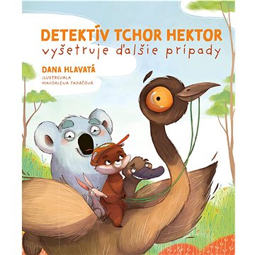 

Detektív tchor Hektor vyšetruje ďalšie prípady
