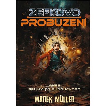 

Zefkovo probuzení: aneb splíny (v) budoucnosti