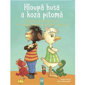 

Hloupá husa a koza pitomá