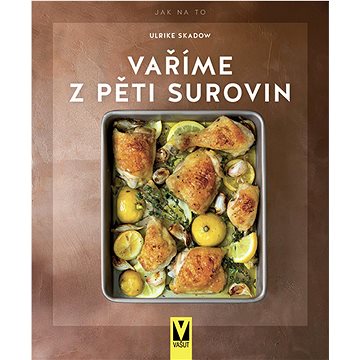 

Vaříme z pěti surovin