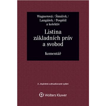 

Listina základních práv a svobod Komentář