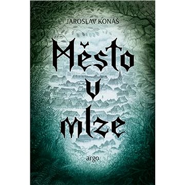 

Město v mlze