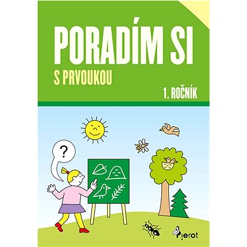 

Poradím si s prvoukou 1. ročník