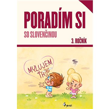 

Poradím si so slovenčinou 3. ročník