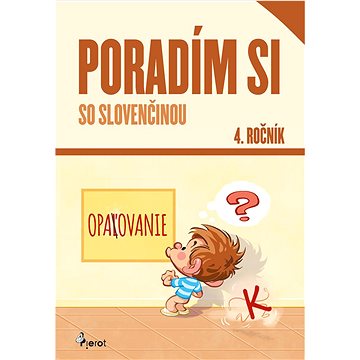 

Poradím si so slovenčinou 4. ročník