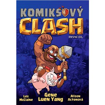 

Komiksový clash: První díl