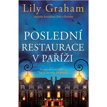 

Poslední restaurace v Paříži