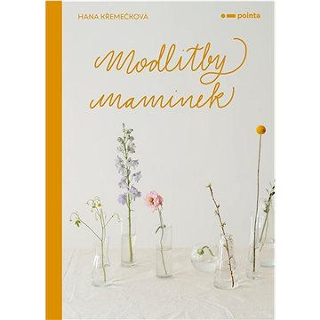 

Modlitby maminek