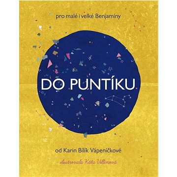 

Do puntíku: pro malé i velké Benjamíny
