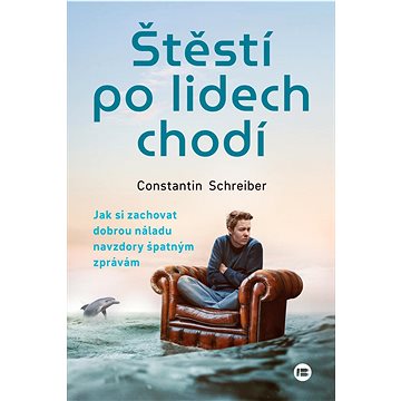 

Štěstí po lidech chodí: Jak si zachovat dobrou náladu navzdory špatným zprávám