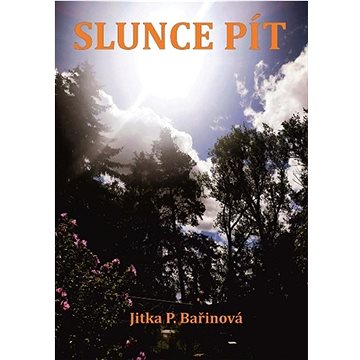 

Slunce pít