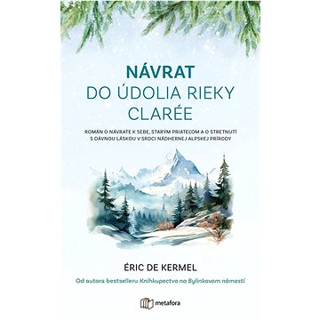 

Návrat do údolia rieky Clarée