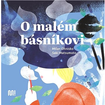 

O malém básníkovi