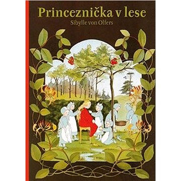 

Princeznička v lese