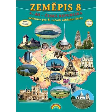 

Zeměpis 8 Česká republika 2. díl: učebnice pro 8. ročník základní školy