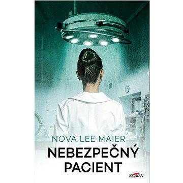 

Nebezpečný pacient