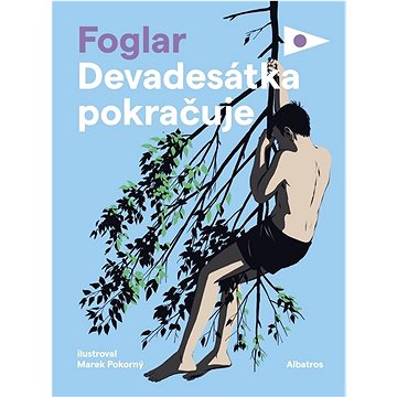 

Devadesátka pokračuje