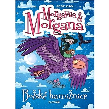 

Morgavsa a Morgana Božské hamižnice