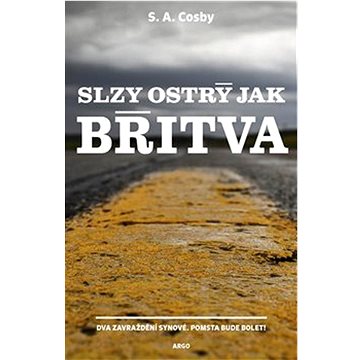 

Slzy ostrý jak břitva