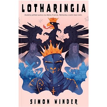 

Lotharingia: Osobitý pohled autora na dějiny francie, Německa a zemí mezi nimi.