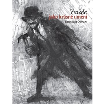 

Vražda jako krásné umění