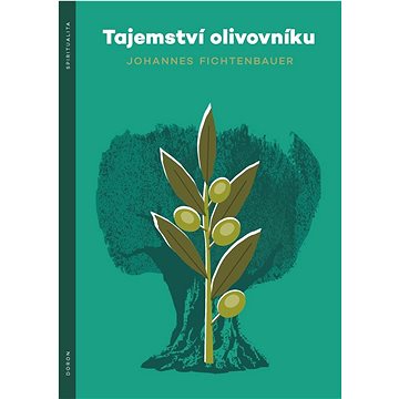 

Tajemství olivovníku