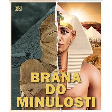 

Brána do minulosti