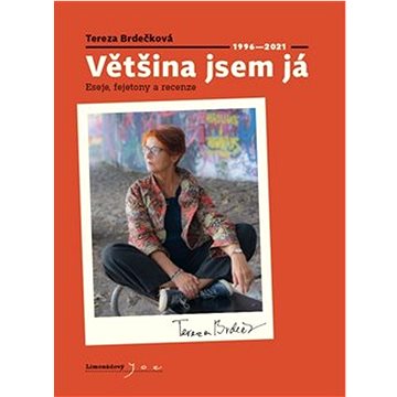 

Většina jsem já: Eseje, fejetony a recenze 1996 - 2021