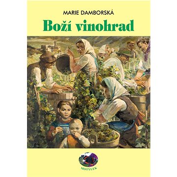 

Boží vinohrad