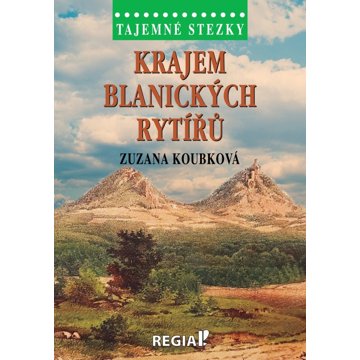 

Krajem blanických rytířů