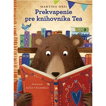 

Prekvapenie pre knihovníka Tea