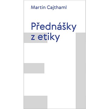 

Přednášky z etiky